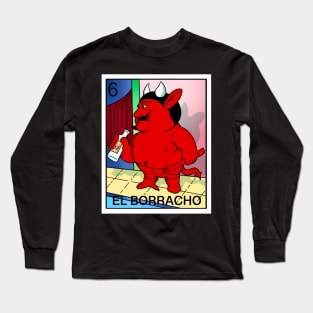 El Borracho Long Sleeve T-Shirt